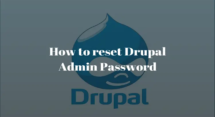 Recover Drupal admin password