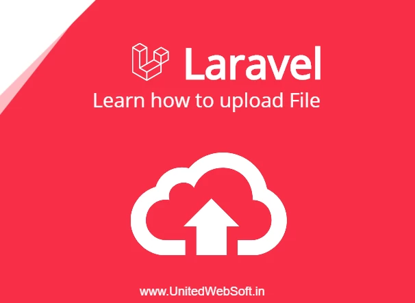 How to Use Laravel's File Upload in Detail